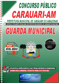 Apostila Digital Concurso Prefeitura de Carauari-AM 2022 Guarda Municipal