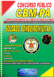 Apostila Impressa Concurso Corpo de Bombeiro Militar - CBM- PA 2022 Soldado Bombeiro Militar