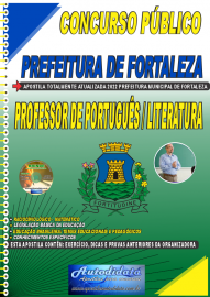 Apostila Impressa Concurso Prefeitura de Fortaleza - CE 2022 Professor de Portugus e Literatura