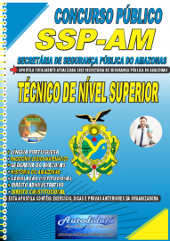 Apostila Impressa Concurso Secretaria de Segurana Pblica do Amazonas - SSP- AM 2022 Tcnico de Nvel Superior