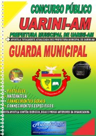 Apostila Impressa Prefeitura de Uarini - AM 2022 Guarda Municipal