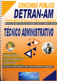 Apostila Impressa Concurso Detran - AM 2022 Técnico Administrativo
