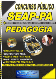 Apostila Impressa Concurso SEAP - PA 2021 Pedagogia