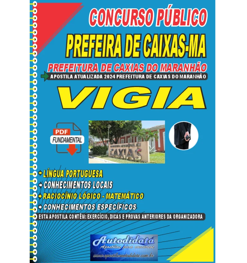 Apostila digital concurso da Prefeitura de Caxias-MA 2024 - Vigia
