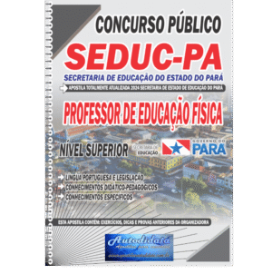 Apostila Impressa Concurso Público da SEDUC – PA 2025 – Professor de Educação Física