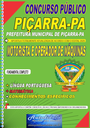 Apostila concurso de Piçarra-PA 2025 - Motorista e Operador de Máquinas Pesadas