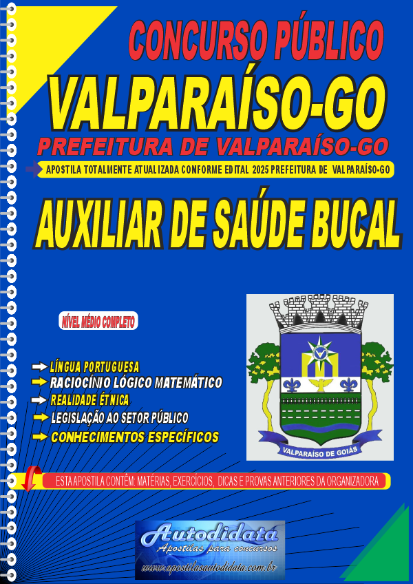 Apostila concurso da Prefeitura de Valparaíso GO 2025 Auxiliar de Saúde Bucal