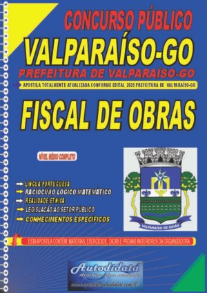 Apostila concurso da Prefeitura de Valparaíso GO 2025 Fiscal de obras