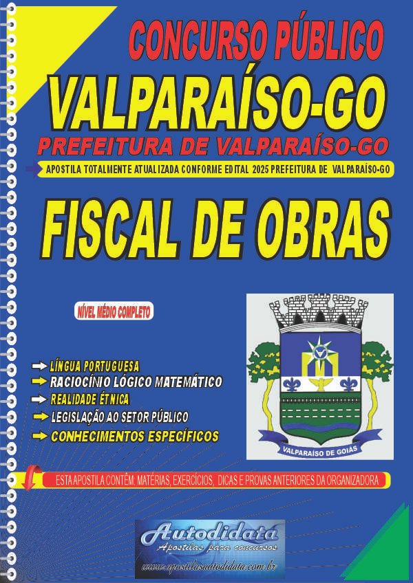Apostila concurso da Prefeitura de Valparaíso GO 2025 Fiscal de obras
