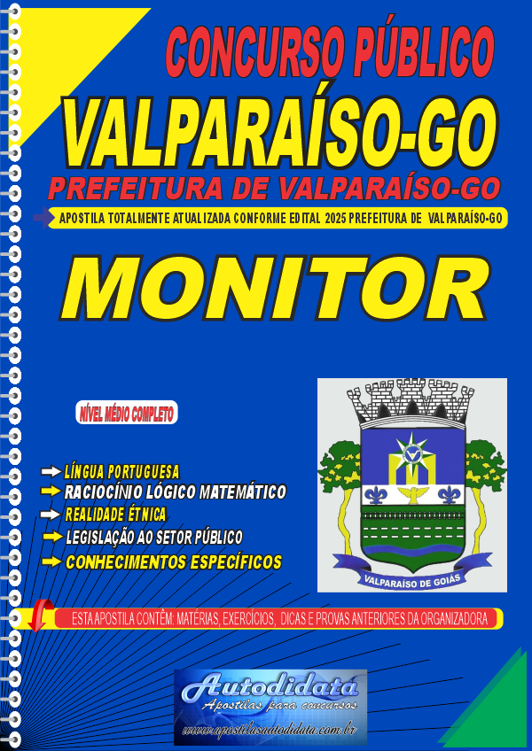 Apostila concurso da Prefeitura de Valparaíso GO 2025 Assistente de Educação Monitor