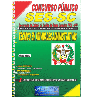 Apostila concurso da SES SC 2025 Técnico em Atividades Administrativas