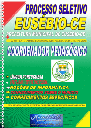 Apostila Processo Seletivo da Prefeitura Municipal de Eusébio CE 2026 - Coordenador Pedagógico
