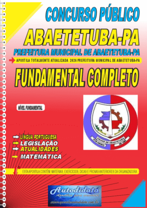 Apostila concurso Prefeitura de Abaetetuba PA 2026 Fundamental Completo