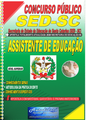 Apostila concurso Secretaria Educação Santa Catarina - SED/SC 2026 - Assistente de Educação