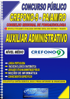 Apostila concurso Conselho Regional de Fonoaudiologia da 9ª Região (CREFONO-9) 2026 - Auxiliar Administrativo