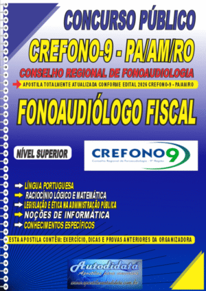 Apostila concurso Conselho Regional de Fonoaudiologia da 9ª Região (CREFONO-9) 2026 - Fonoaudiólogo Fiscal