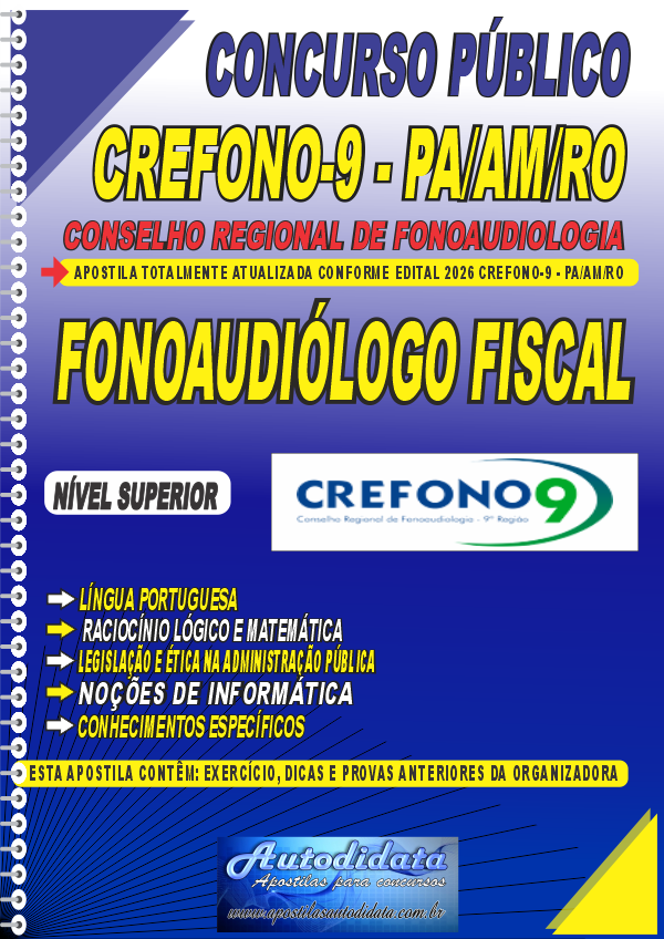 Apostila concurso Conselho Regional de Fonoaudiologia da 9ª Região (CREFONO-9) 2026 - Fonoaudiólogo Fiscal