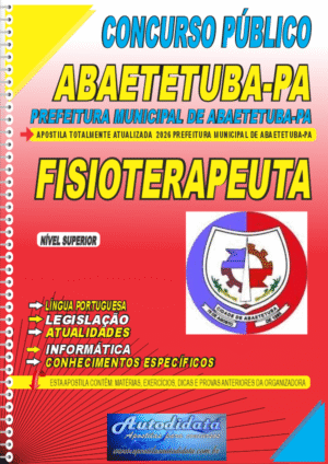 Apostila concurso Prefeitura de Abaetetuba PA 2026 Fisioterapeuta