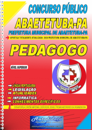 Apostila concurso Prefeitura de Abaetetuba PA 2026 Pedagogo