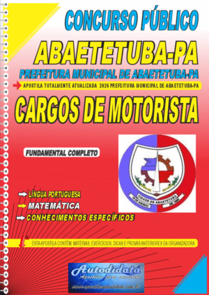 Apostila concurso Prefeitura de Abaetetuba PA 2026 Cargos de Motorista