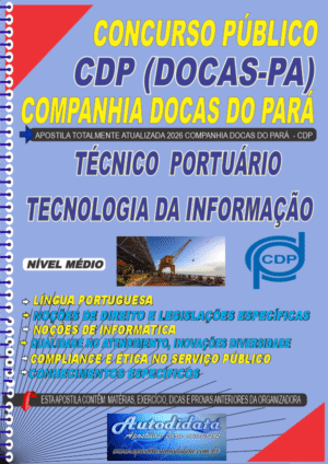 Apostila concurso Companhia Docas do Pará CDP PA 2026 - Técnico Portuário de Tecnologia da Informação
