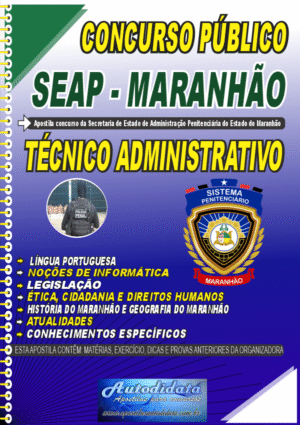 Apostila  concurso da SEAP MA 2026 – Técnico Administrativo