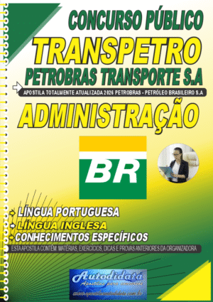 Apostila concurso Petrobras Transpetro Transporte 2026 Administração